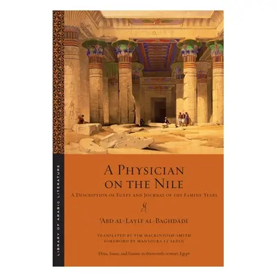 "A Physician on the Nile: A Description of Egypt and Journal of the Famine Years" - "" ("Al-Bagh