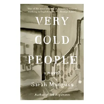 "Very Cold People" - "" ("Manguso Sarah")(Paperback)