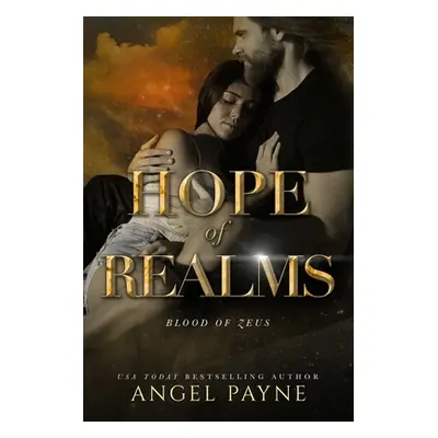 "Hope of Realms: Blood of Zeus: Book Five" - "" ("Payne Angel")(Paperback)