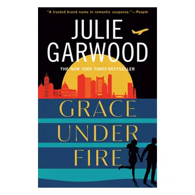 "Grace Under Fire" - "" ("Garwood Julie")(Paperback)