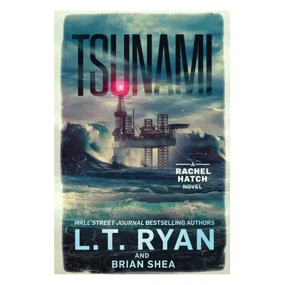 "Tsunami" - "" ("Ryan L. T.")(Paperback)