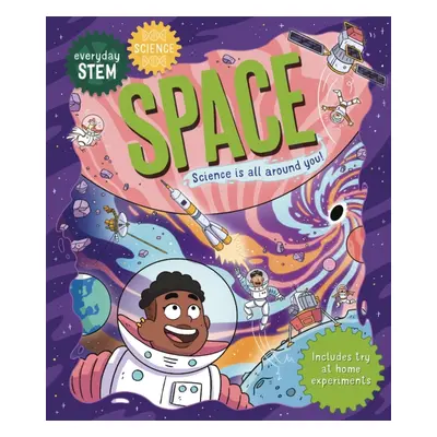 "Everyday STEM Science - Space" - "" ("Clarke Izzie")(Paperback / softback)