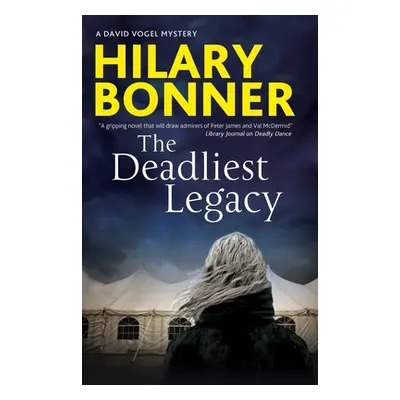 "The Deadliest Legacy" - "" ("Bonner Hilary")(Pevná vazba)