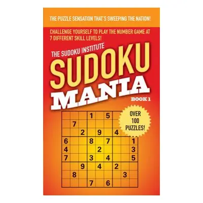 "Sudoku Mania #1" - "" ("Sudoku Institute")(Paperback)