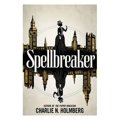 "Spellbreaker" - "" ("Holmberg Charlie N.")(Paperback)