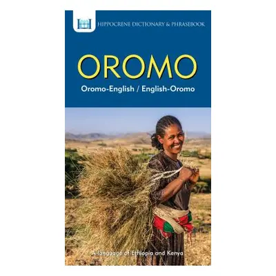 "Oromo-English/ English-Oromo Dictionary & Phrasebook" - "" ("Mawadza")(Paperback)