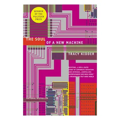 "The Soul of a New Machine" - "" ("Kidder Tracy")(Paperback)