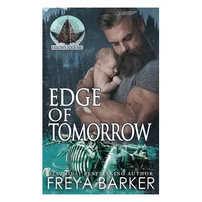 "Edge Of Tomorrow" - "" ("Barker Freya")(Paperback)