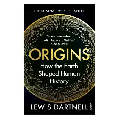 "Origins" - "How the Earth Shaped Human History" ("Dartnell Lewis")(Paperback / softback)