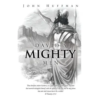 "David's Mighty Men" - "" ("Huffman John")(Paperback)