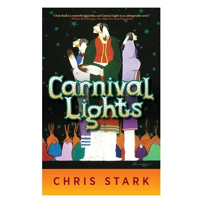 "Carnival Lights" - "" ("Stark Chris")(Pevná vazba)