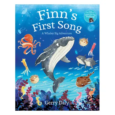 "Finn's First Song: A Whaley Big Adventure" - "" ("Daly Gerry")(Pevná vazba)