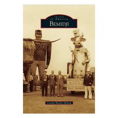 "Bemidji" - "" ("McKeig Cecelia Wattles")(Pevná vazba)