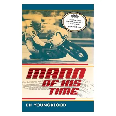 "Mann of His Time" - "" ("Youngblood Ed")(Paperback)