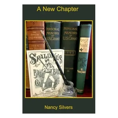 "A New Chapter" - "" ("Silvers Nancy")(Pevná vazba)