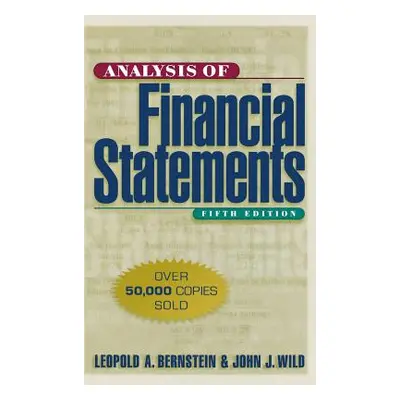 "Analysis of Financial Statements" - "" ("Bernstein Leopold")(Pevná vazba)