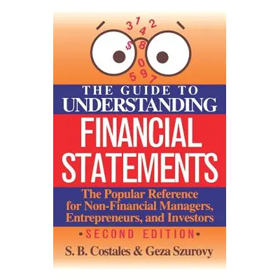 "The Guide to Understanding Financial Statements" - "" ("Costales S.")(Paperback)