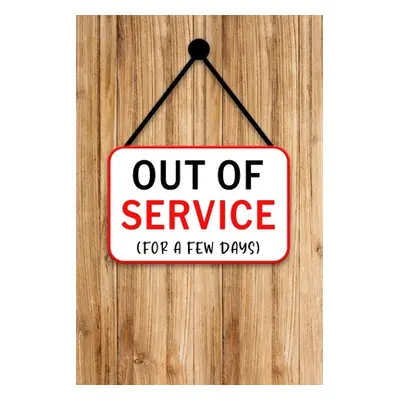 "Out of Service" - "" ("Paperland")(Paperback)