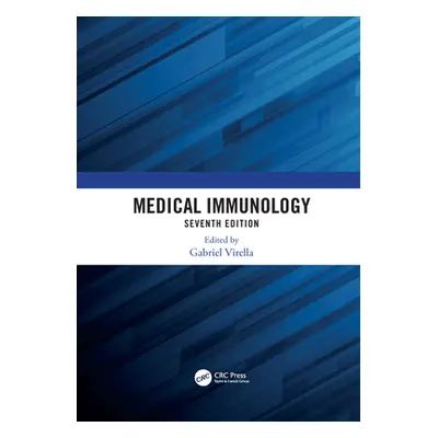 "Medical Immunology, 7th Edition" - "" ("Virella Gabriel")(Paperback)