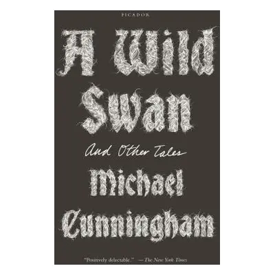 "Wild Swan" - "" ("Cunningham Michael")(Paperback)