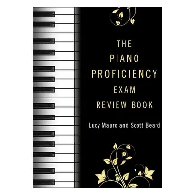 "The Piano Proficiency Exam Review Book" - "" ("Mauro Lucy")(Paperback)