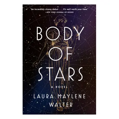 "Body of Stars" - "" ("Walter Laura Maylene")(Paperback)