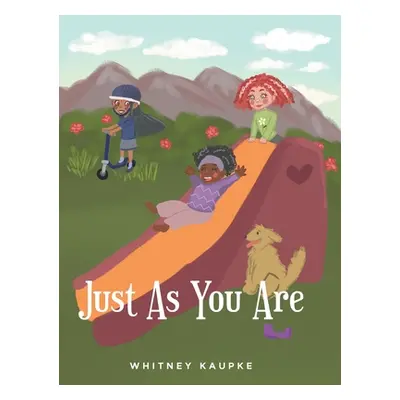 "Just As You Are" - "" ("Kaupke Whitney")(Pevná vazba)