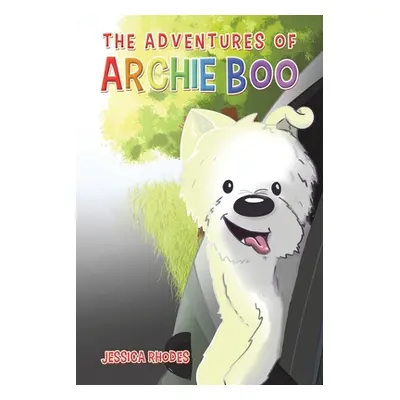 "The Adventures of Archie Boo" - "" ("Rhodes Jessica")(Paperback)