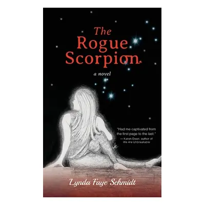 "The Rogue Scorpion" - "" ("Schmidt Lynda Faye")(Paperback)