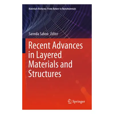 "Recent Advances in Layered Materials and Structures" - "" ("Sahoo Sarmila")(Paperback)