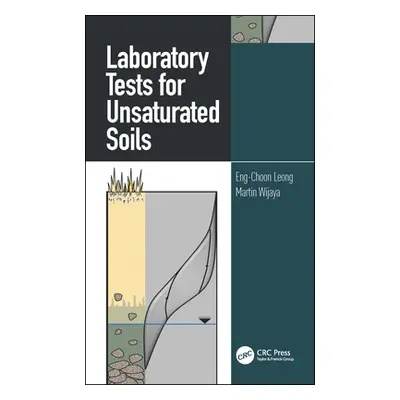 "Laboratory Tests for Unsaturated Soils" - "" ("Leong Eng-Choon")(Paperback)