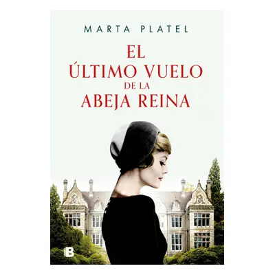 "El ltimo Vuelo de la Abeja Reina / The Last Flight of the Queen Bee" - "" ("Platel Marta")(Pape