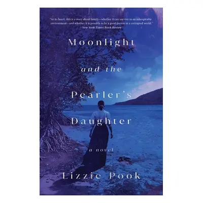 "Moonlight and the Pearler's Daughter" - "" ("Pook Lizzie")(Paperback)