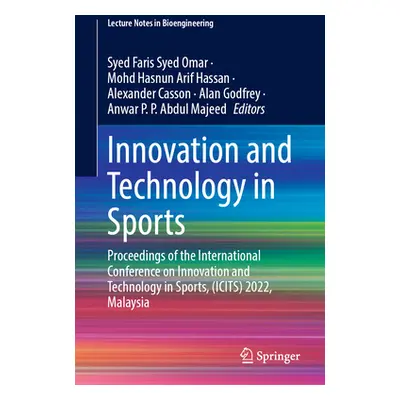 "Innovation and Technology in Sports: Proceedings of the International Conference on Innovation 