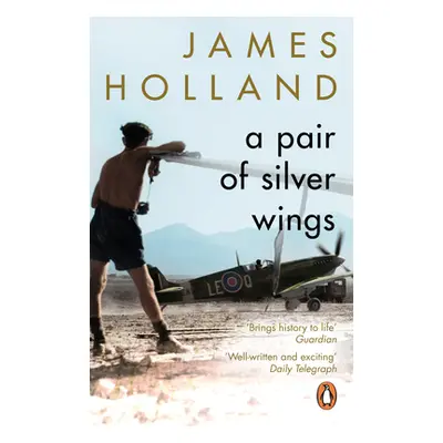 "Pair of Silver Wings" - "" ("Holland James")(Paperback / softback)