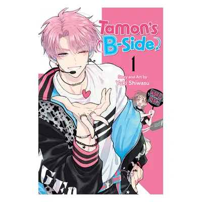 "Tamon's B-Side, Vol. 1" - "" ("Shiwasu Yuki")(Paperback)