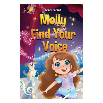 "Molly Find Your Voice" - "" ("Harpaz Shari")(Pevná vazba)