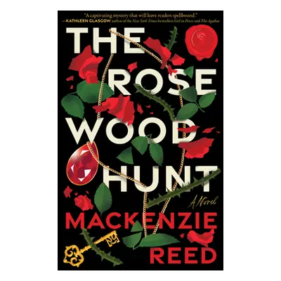 "The Rosewood Hunt" - "" ("Reed MacKenzie")(Pevná vazba)