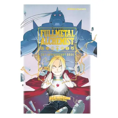 "Fullmetal Alchemist 20th Anniversary Book" - "" ("Arakawa Hiromu")(Pevná vazba)