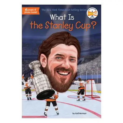 "What Is the Stanley Cup?" - "" ("Herman Gail")(Paperback)