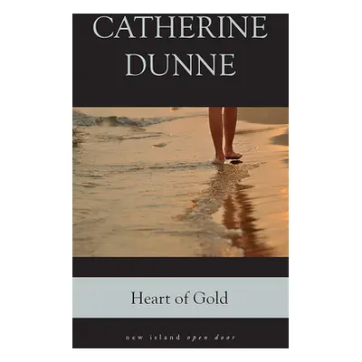 "Heart of Gold" - "" ("Dunne Catherine")(Paperback / softback)