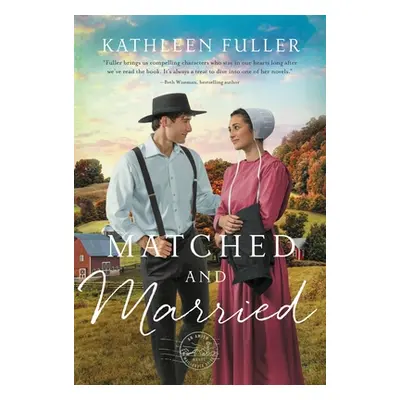 "Matched and Married" - "" ("Fuller Kathleen")(Paperback)