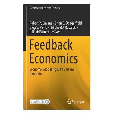 "Feedback Economics: Economic Modeling with System Dynamics" - "" ("Cavana Robert y.")(Pevná vaz