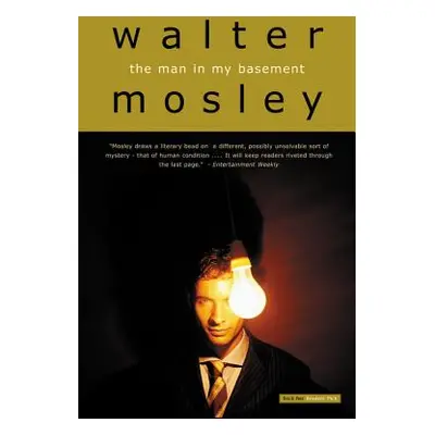 "The Man in My Basement" - "" ("Mosley Walter")(Paperback)