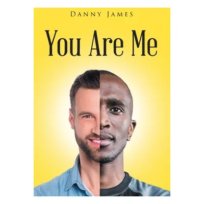 "You Are Me" - "" ("James Danny")(Pevná vazba)