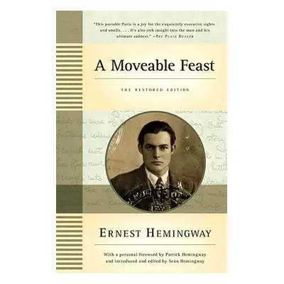 "A Moveable Feast: The Restored Edition" - "" ("Hemingway Ernest")(Paperback)