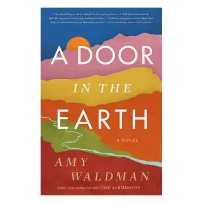 "A Door in the Earth" - "" ("Waldman Amy")(Pevná vazba)