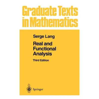 "Real and Functional Analysis" - "" ("Lang Serge")(Pevná vazba)