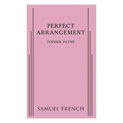 "Perfect Arrangement" - "" ("Payne Topher")(Paperback)