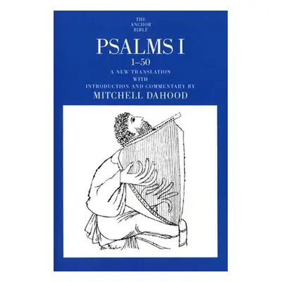 "Psalms I 1-50" - "" ("Dahood Mitchell")(Paperback)